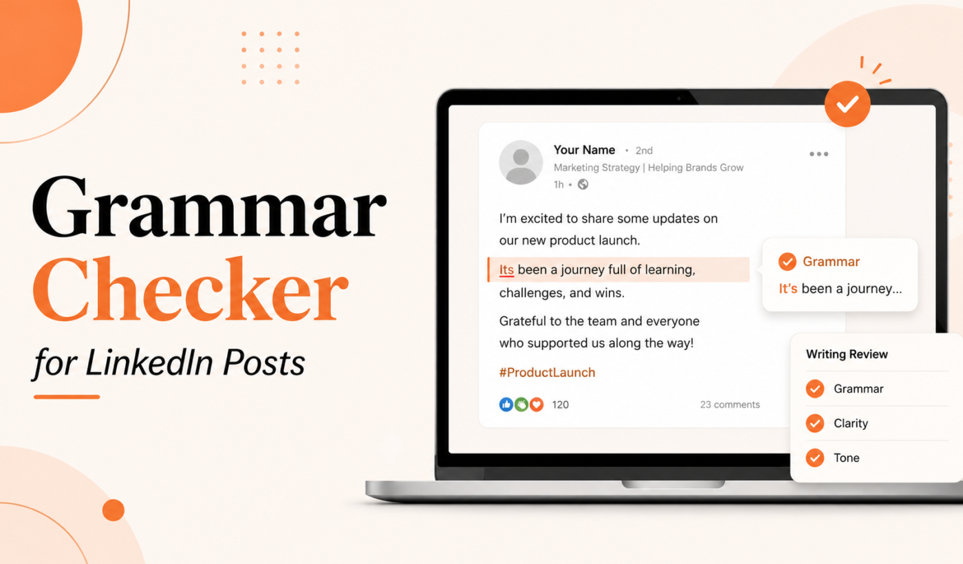 Grammar Checker for LinkedIn Posts featured image with laptop and LinkedIn post review interface