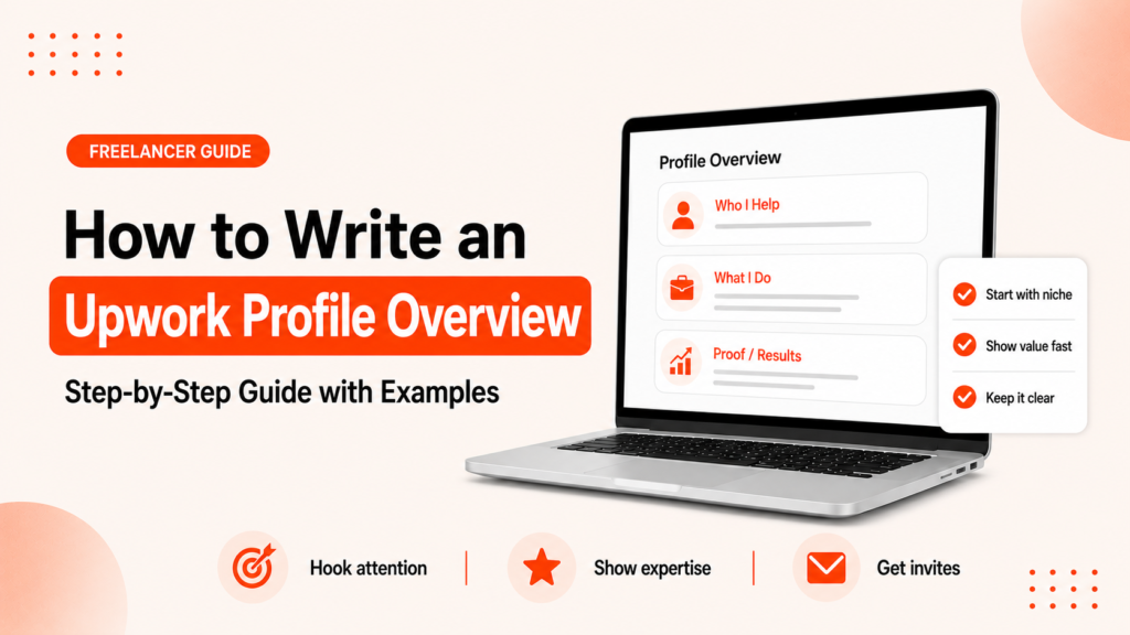 How to write an Upwork profile overview step by step with examples featured image