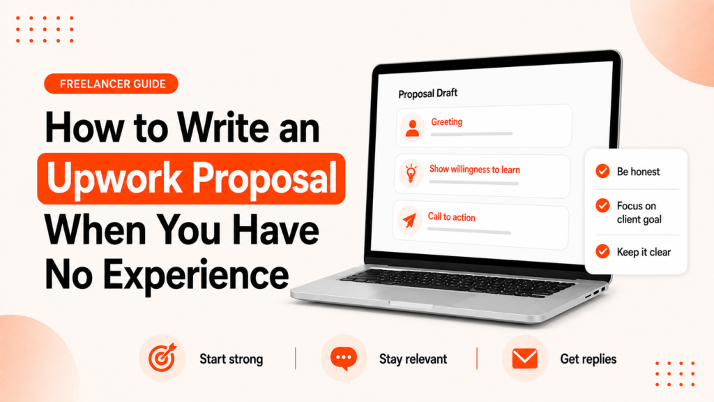 Featured image for How to Write an Upwork Proposal When You Have No Experience showing a simple Upwork proposal draft and beginner tips
