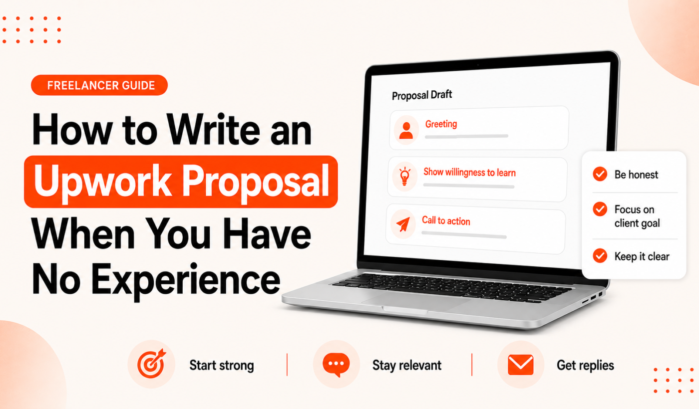Featured image for How to Write an Upwork Proposal When You Have No Experience showing a simple Upwork proposal draft and beginner tips